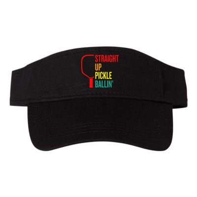 Straight Up Pickle Ballin' For Pickleball Lovers Visor