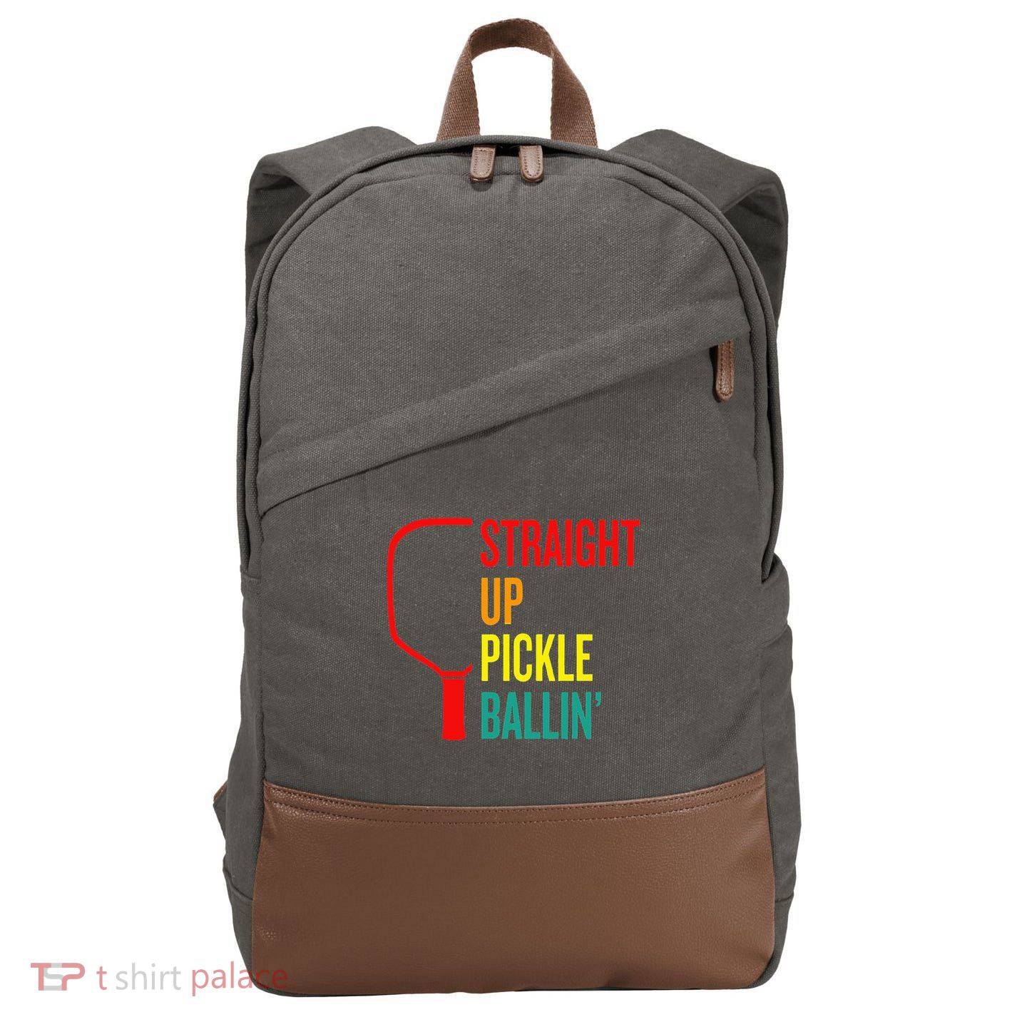 Straight Up Pickle Ballin' For Pickleball Lovers Cotton Canvas Backpack