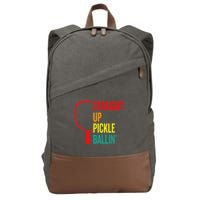 Straight Up Pickle Ballin' For Pickleball Lovers Cotton Canvas Backpack
