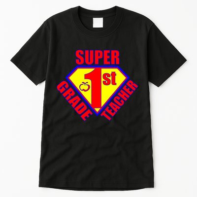 Super 1st Grade Teacher Tall T-Shirt