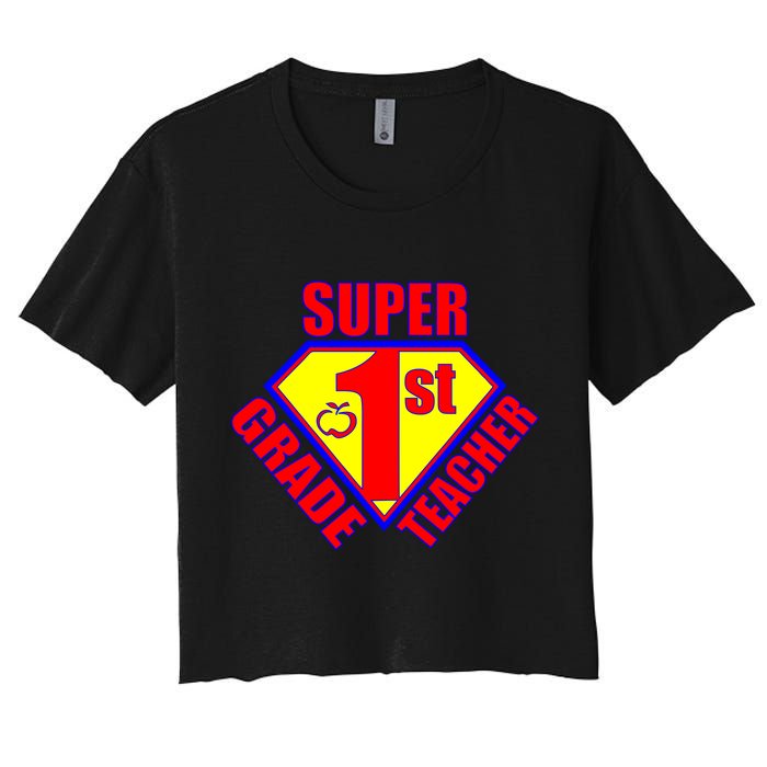 Super 1st Grade Teacher Crop Top