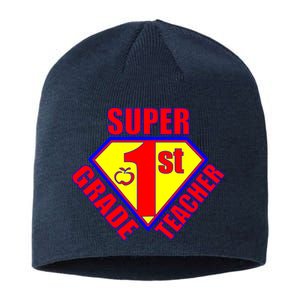 Super 1st Grade Teacher Sustainable Beanie