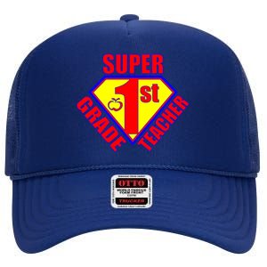 Super 1st Grade Teacher High Crown Mesh Back Trucker Hat