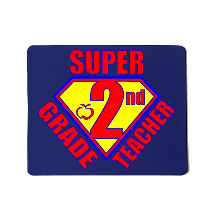 Super 2nd Grade Teacher Mousepad