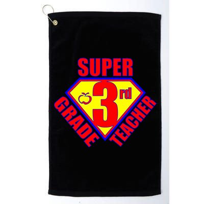 Super 3rd Grade Teacher Platinum Collection Golf Towel