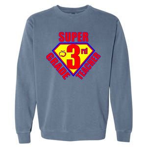 Super 3rd Grade Teacher Garment-Dyed Sweatshirt