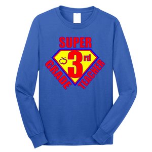 Super 3rd Grade Teacher Long Sleeve Shirt