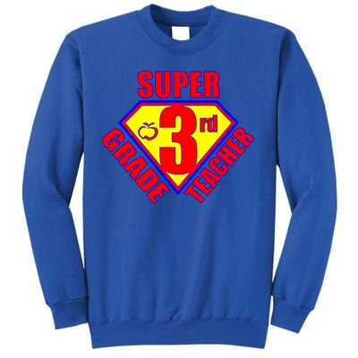 Super 3rd Grade Teacher Sweatshirt