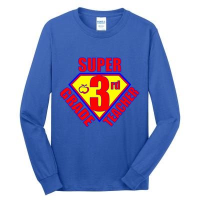 Super 3rd Grade Teacher Tall Long Sleeve T-Shirt