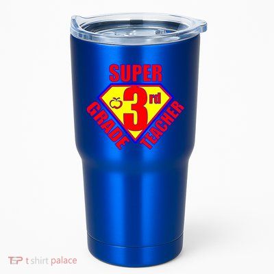Super 3rd Grade Teacher Tumbler