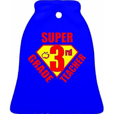 Super 3rd Grade Teacher Ceramic Bell Ornament