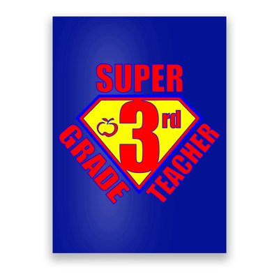 Super 3rd Grade Teacher Poster