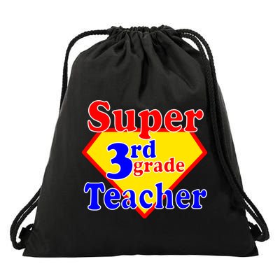 Super 3rd Grade Teacher Funny School Drawstring Bag
