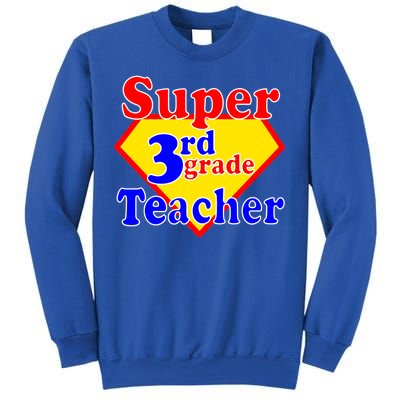 Super 3rd Grade Teacher Funny School Sweatshirt