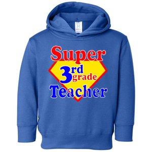 Super 3rd Grade Teacher Funny School Toddler Hoodie