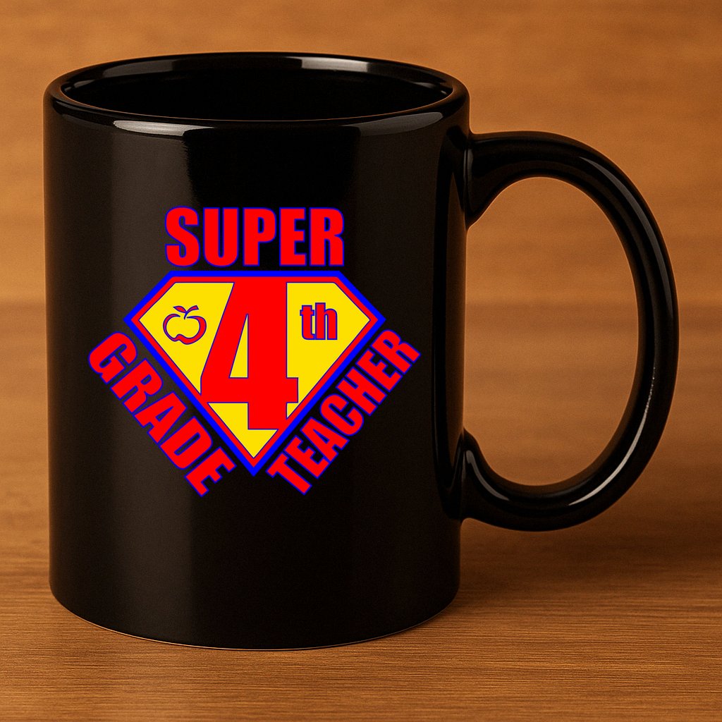 Super 4th Grade Teacher 11oz C Handle Ceramic Mug
