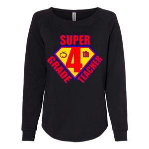 Super 4th Grade Teacher Womens California Wash Sweatshirt