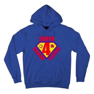 Super 4th Grade Teacher Hoodie