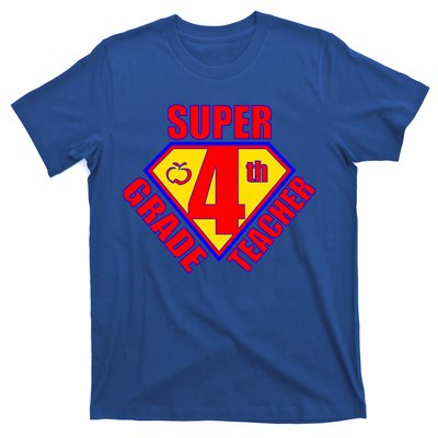 Super 4th Grade Teacher T-Shirt