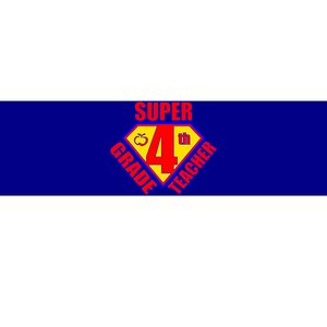 Super 4th Grade Teacher Bumper Sticker