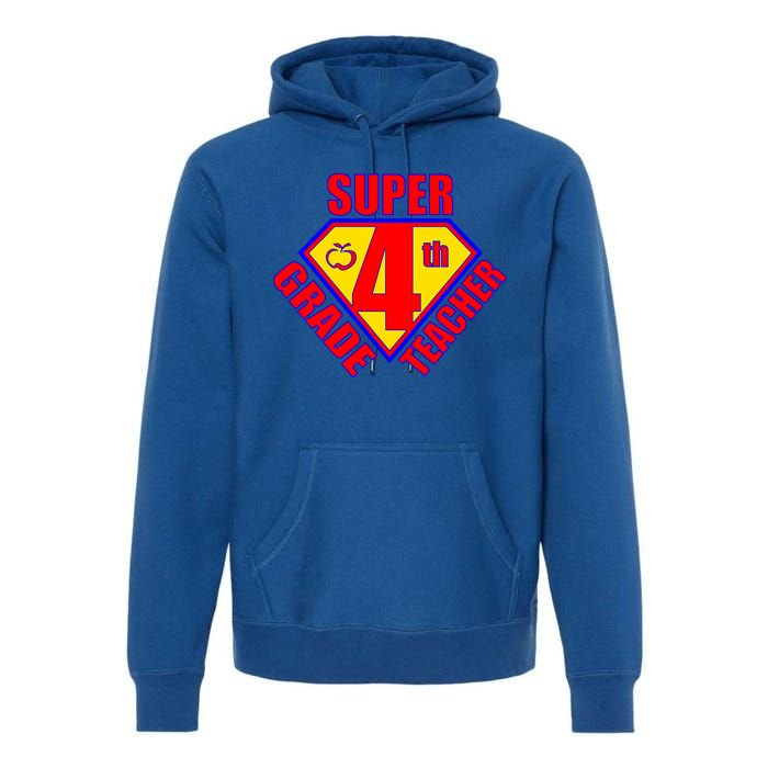 Super 4th Grade Teacher Premium Hoodie