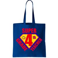 Super 4th Grade Teacher Tote Bag