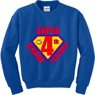 Super 4th Grade Teacher Kids Sweatshirt