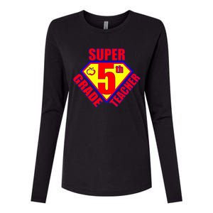 Super 5th Grade Teacher Womens Cotton Relaxed Long Sleeve T-Shirt