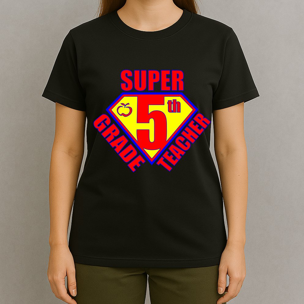 Super 5th Grade Teacher T-Shirt