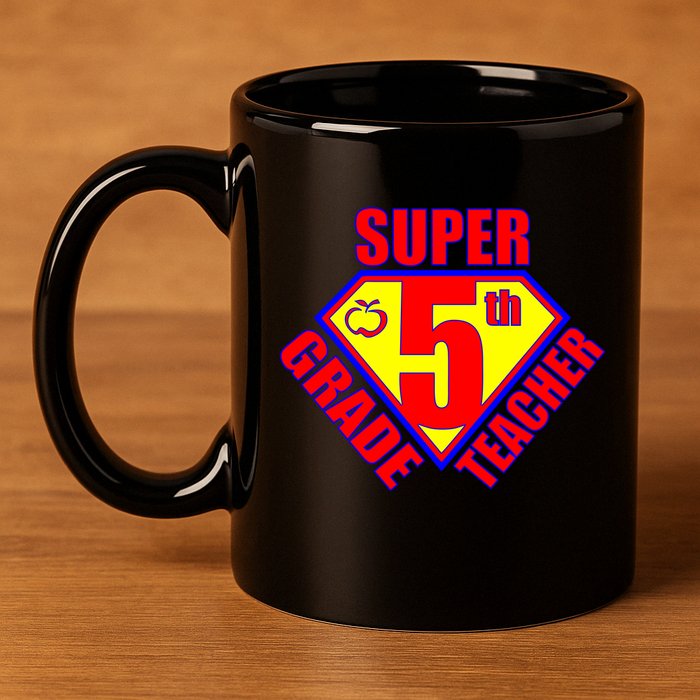 Super 5th Grade Teacher 11oz C Handle Ceramic Mug