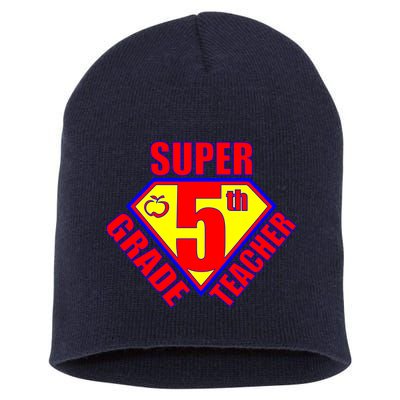 Super 5th Grade Teacher Short Acrylic Beanie