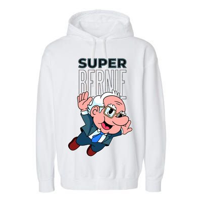 Super Bernie Sanders Garment-Dyed Fleece Hoodie