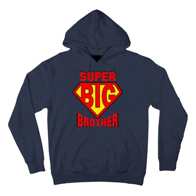 Super Big Brother Hoodie