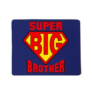 Super Big Brother Mousepad