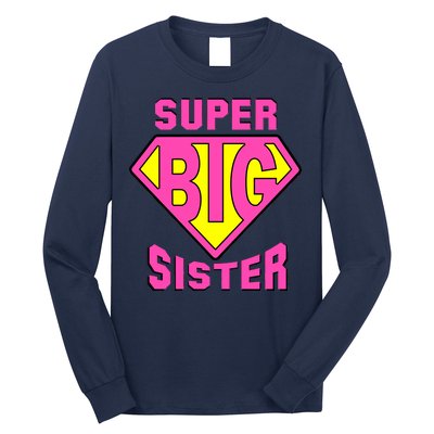 Super Big Sister Long Sleeve Shirt