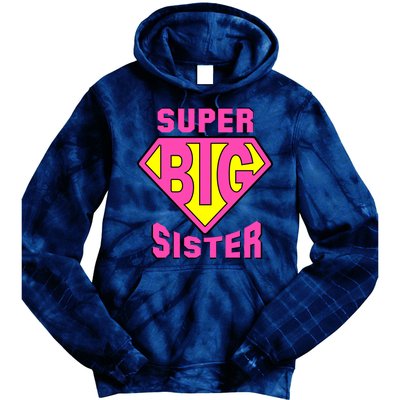 Super Big Sister Tie Dye Hoodie