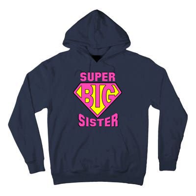 Super Big Sister Tall Hoodie