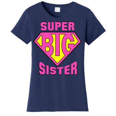 Super Big Sister Women's T-Shirt