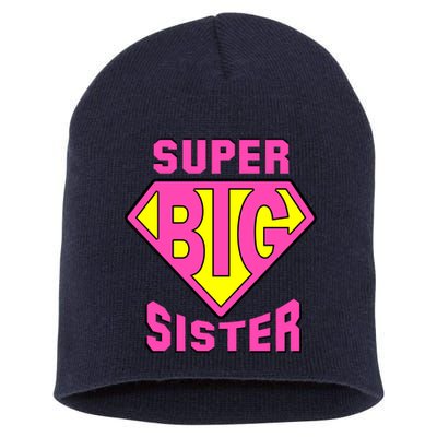 Super Big Sister Short Acrylic Beanie