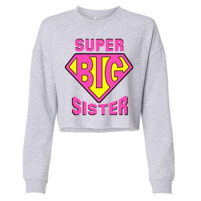 Super Big Sister Cropped Pullover Crew