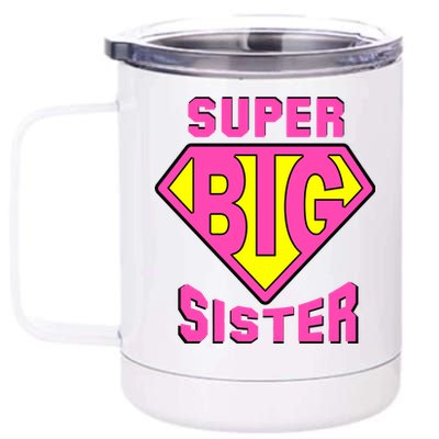 Super Big Sister 12 oz Stainless Steel Tumbler Cup