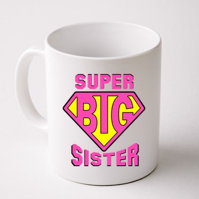 Super Big Sister Coffee Mug