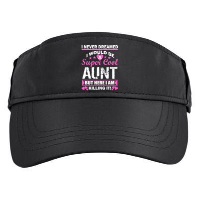 Super Cool Aunt Kiling It Adult Drive Performance Visor