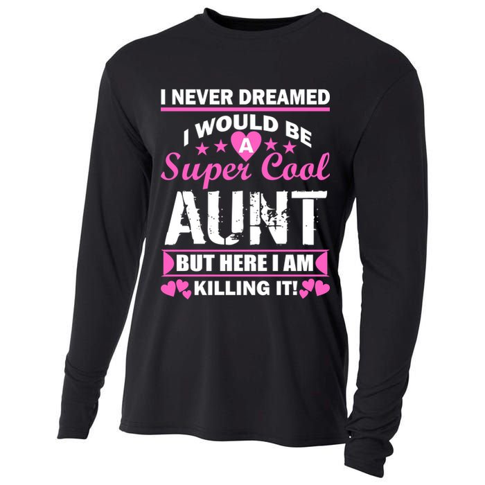 Super Cool Aunt Kiling It Cooling Performance Long Sleeve Crew