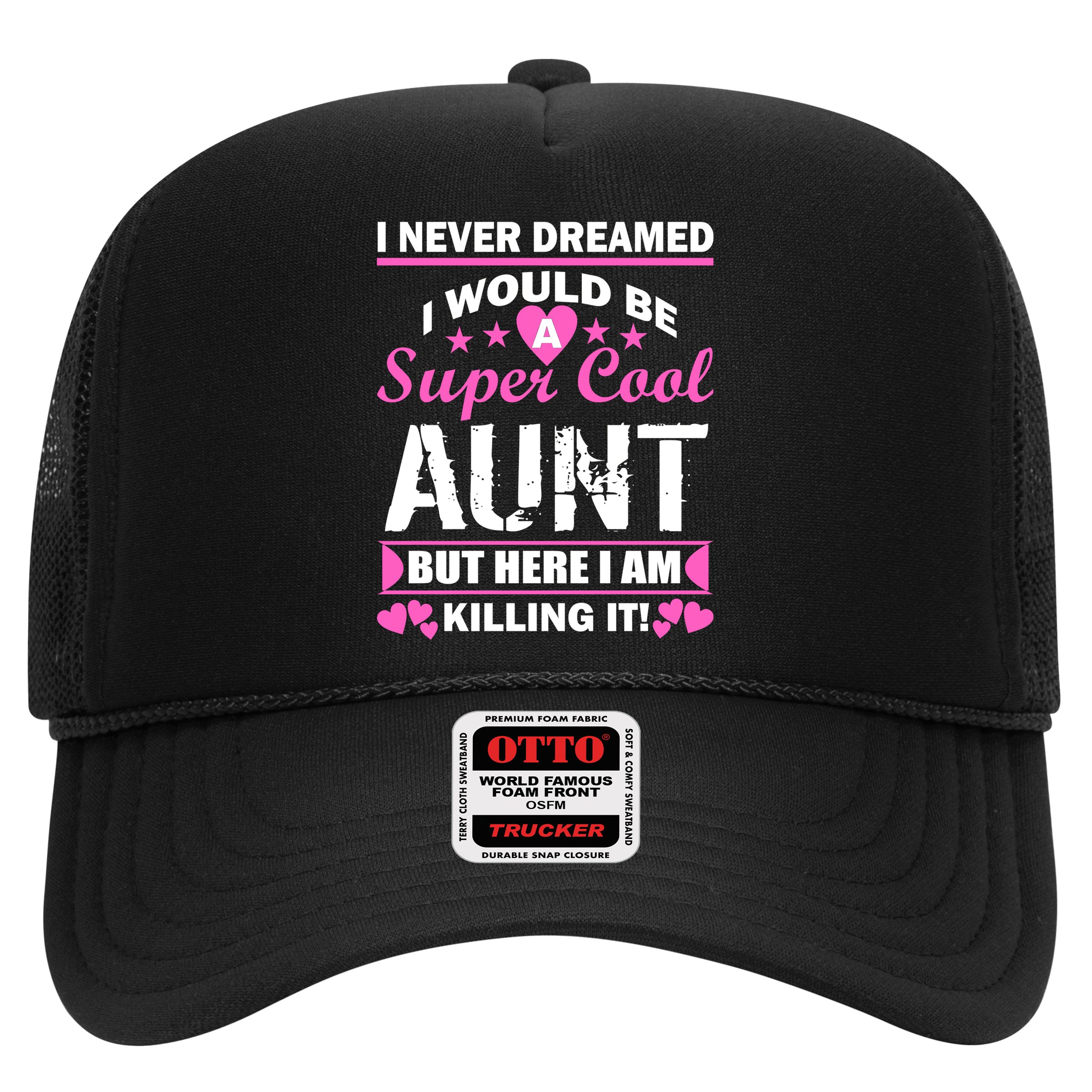 Super Cool Aunt Kiling It Hat