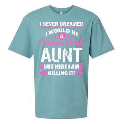 Super Cool Aunt Kiling It Sueded Cloud Jersey T-Shirt