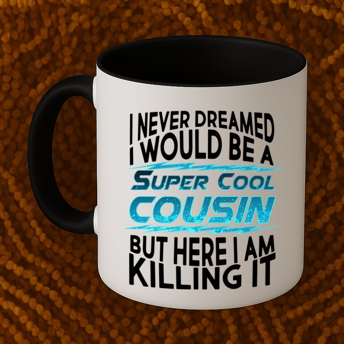 Super Cool Cousin Mug
