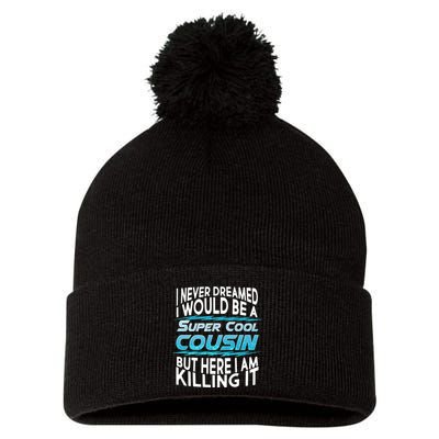 Super Cool Cousin Pom Pom 12in Knit Beanie