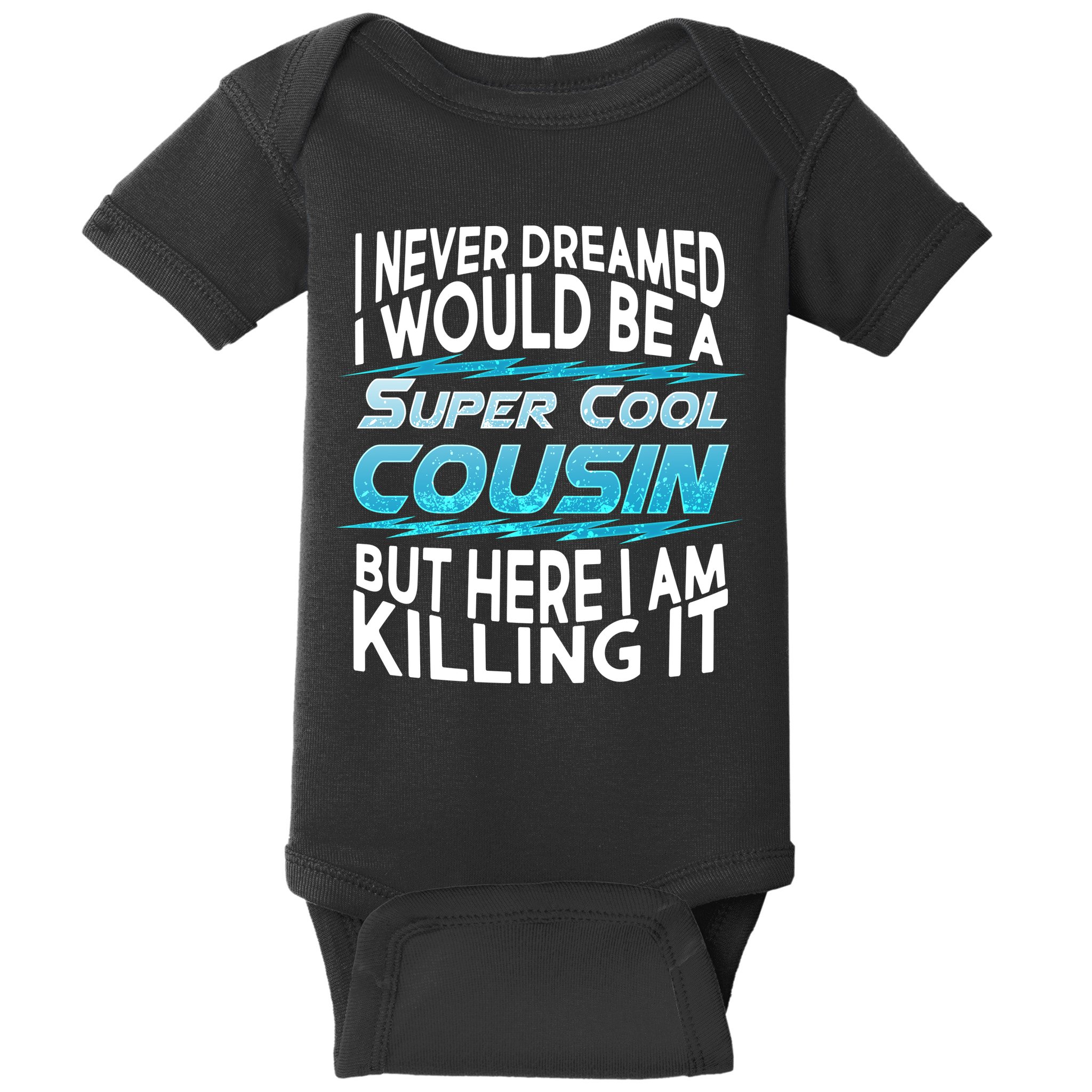 Super Cool Cousin Baby Bodysuit