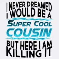 Super Cool Cousin Garment-Dyed Sweatshirt